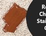 Remove Chocolate Stains From Carpet